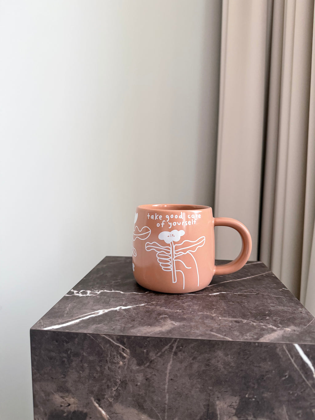 Take Good Care of Yourself Mug